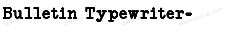 Bulletin Typewriter字体转换